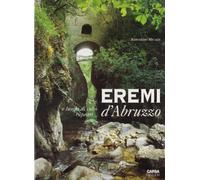 Eremi d'Abruzzo e luoghi di culto rupestri