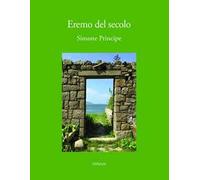 Eremo del secolo