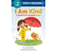 Eren Unten Suzy Capozzi I Am Kind (Copertina rigida) Step into Reading