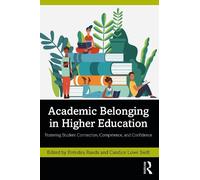 Eréndira Rueda Academic Belonging in Higher Education (Tascabile)