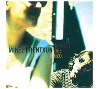Erentxun,Mikel - El Abrazio Del Erizo