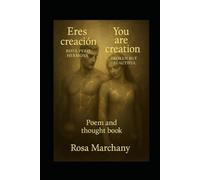 Eres creacionYou are creation: Rota pero hermosaBroken but beautiful
