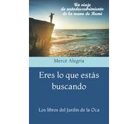 Eres lo que estás buscando: Un viaje de autodescubrimiento de la mano de Rumi di