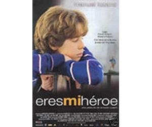 Eres mi héroe