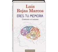 Eres tu memoria: conócete a ti mismo