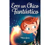Eres un Chico Fantástico: 2