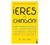 Eres un chingón!