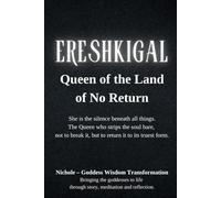Ereshkigal: Queen of the Land of No Return: She is the silence beneath all things. The Queen who strips the soul bare, not to break it, but to return it to its truest form.
