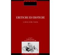Eretiche ed erotiche. Le donne, le idee, il cinema