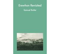 Erewhon Revisited