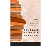 Erez Levon Language, Sexuality, and Power (Tascabile)