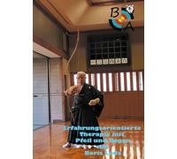 Erfahrungsorientierte Therapie mit Pfeil und Bogen