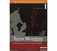 Erga museon. Per i Licei. Con e-book. Con espansione online (Vol. 1)