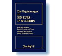 Ergänzungen zu Ein Kurs in Wundern