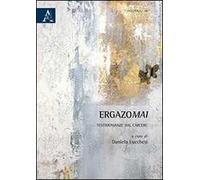 Ergazomai. Testimonianze dal carcere