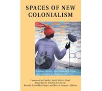 Ergin Bulut Spaces of New Colonialism (Tascabile)