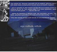 Ergo - Multitude, Solitude