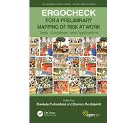 ERGOCHECK for a Preliminary Mapping of Risk at Work: Tools, Guidelines, and Applications