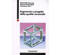 Ergonomia e progetto della qualità sensoriale