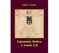 Ergonomia medica e sanità 5.0