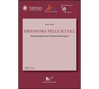 Ergonomia nelle scuole. Arredi progettati per il benessere dei ragazzi