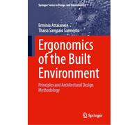 Ergonomics of the Built Environment: Principles and Architectural Design Methodology