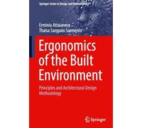 Ergonomics of the Built Environment: Principles and Architectural Design Methodology: 63