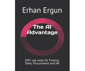 Erhan Ergun The AI Advantage (Tascabile) AI Advantage Books