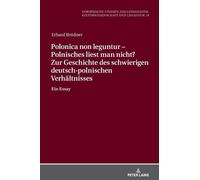 Erhard Brödner Polonica non leguntur - Polnisches liest man n (Copertina rigida)