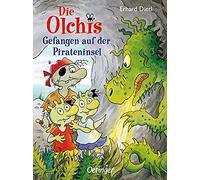 Erhard Dietl Die Olchis Gefangen auf der Pirateninsel (Copertina rigida)
