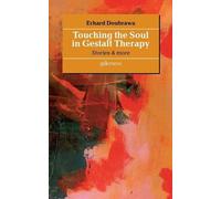 Erhard Doubrawa Touching the Soul in Gestalt Therapy (Tascabile)