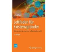 Erhard Sanft Leitfaden für Existenzgründer (Copertina rigida) VDI-Buch