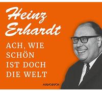 Erhardt,Heinz - Ach,Wie Schön Ist Doch die Welt