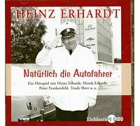 Erhardt,Heinz - Natürlich die Autofahrer