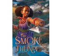 Erhu Kome Recorded Books, Inc. The Smoke That Thunders (Copertina rigida)