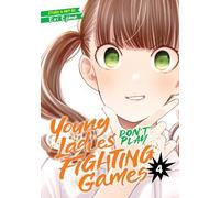 Eri Ejima Young Ladies Don't Play Fighting Games Vol. 4 (Tascabile)