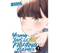 Eri Ejima Young Ladies Don't Play Fighting Games Vol. 7 (Tascabile)