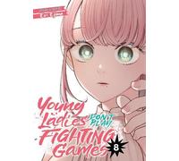 Eri Ejima Young Ladies Don't Play Fighting Games Vol. 8 (Tascabile)