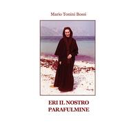 Eri il nostro parafulmine - 2024 - Progetto Cultura