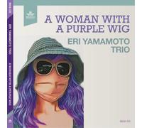 Eri Yamamoto Trio A Woman With a Purple Wig (CD) Album
