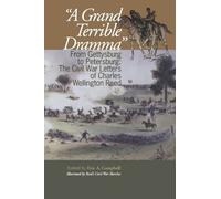 Eric A. Campbell A Grand Terrible Drama (Copertina rigida) North's Civil War