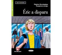 ÉRIC A DISPARU + audio + eBook: A1-niveau ERK