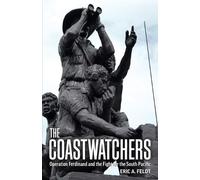 Eric A Feldt The Coastwatchers (Tascabile)