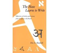 Eric A. Havelock The Muse Learns to Write (Tascabile)
