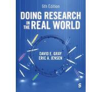 Eric A. Jensen David E. Gray Doing Research in the Real World (Tascabile)