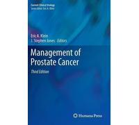 Eric A. Klein Management of Prostate Cancer (Copertina rigida)