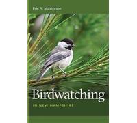 Eric A. Masterson Birdwatching in New Hampshire (Tascabile)
