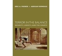 Eric A. Posner Adrian Vermeule Terror in the Balance (Copertina rigida)