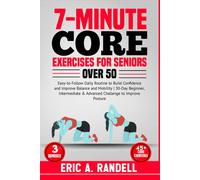 Eric A Randell 7-Minute Core Exercises for Seniors Over 50 (Tascabile)