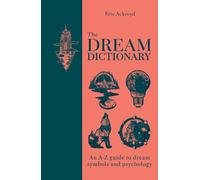 Eric Ackroyd The Dream Dictionary (Copertina rigida) (PRESALE 10/09/2026)